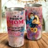 I'm Proud Mom of a Freaking Awesome Nurse Tumbler- Mother's Day Gift, Mom Tumbler, Mom Cup, Best Mom Gift