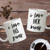 I Love Her Buns I Love His Guns Couple Mugs White Mug -Couple Mugs- Couple Coffee Cups- Dad and Mom Gift- Gift for Anniversary- Wedding Gift