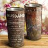 Deer To My Husband You And Me We Got This Stainless Steel Tumbler - Anniversary Gifts- Travel Cup, Cup for Husband, Best Gift for Husband