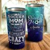 I Am Soccer Mom and A Little Bit Crazy Personalized Tumbler- Mother's Day Gift, Mom Tumbler, Mom Cup, Best Mom Gift