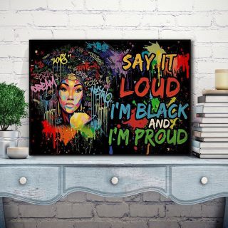 Afro Girl Say It Loud I’m Black And I’m Proud Canvas - 0.75& 1.5 In Framed -Wall Decor, Canvas Wall Art