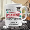 Personalized Mug- Even a Global Pandemic Couldn't Stop Me 2021- Graduation Mug-Best Gift for Daughter/ Son Graduation Gift-College Graduate