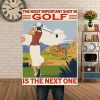 The Most Important Shot In Golf Is The Next One Canvas -0.75 In & 1.5 In Framed - Home Living- Wall Decor, Canvas Wall Art