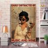 Girl Smoking With Music And Wine – Easily Distracted By Music And Wine - 0.75 & 1.5 In Framed - Home Wall Decor, Wall Art