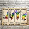 LGBT Be Strong When You Are Weak, Be Brave When You Are Scared 0.75 & 1.5 In Framed - Home Decor, Canvas Wall Art