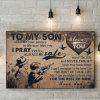 To My Son Wherever Your Journey In Life May Take You I Pray You Will Be Safe 0.75 & 1.5 In Framed Canvas - Wall Decor, Canvas Wall Art