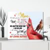 Cardinal Birds Mom I'll Hold You In My Heart Until I Hold You In Heaven 0.75 & 1.5 In Framed Canvas - Memorial Gifts- Home Decor, Wall Art