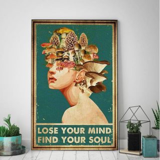 Mushroom Girl Lose Your Mind Find Your Soul - 0.75 & 1.5 In Framed Canvas - Home Wall Decor, Wall Art
