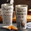 To My Daughter Father And Daughter Hunting Partners For Life - Dad and Daughter Hunting Tumbler - Travel Mug - Father and Daughter gift