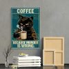 Coffee Because Murder Is Wrong Funny Black Cat Gallery Canvas 1,5 Framed Canvas - Best Gift for Pet Lovers -Wall Decor, Canvas Wall Art