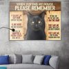 Black Cat When Visiting My House Please Remember 1,5 Framed Canvas  -Best Gift for Animal Lovers - Home Living- Wall Decor
