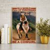 Horse In A World Full Of Princesses Be A Cowgirl 0.75 & 1.5 In Framed - Home Living- Wall Decor, Canvas Wall Art