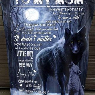Wolf To My Mom It's Not Easy To Raise A Child Blanket, Fleece Blanket, Christmas Blanket, Gift For Mom, Mother's Day