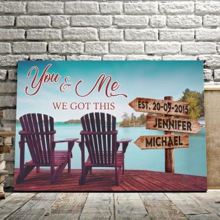 Personalized Couple You And Me We Got This Memory Lake Landscape Canvas, Lake Custom With Names, Wedding Dating Engagement Gift, Wall Art