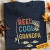 Personalized Reel Cool Grandpa Vintage Funny Shirt, Gift For Grandpa, Gift For Fishing Lover, Family Shirt
