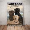 Labrador Hunting Club The Dog The Myth The Legend Canvas, Labrador Canvas, Hunting Canvas, Wall Art