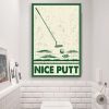 Funny Golf Nice Putt Bathroom Sign Decor, Golf Canvas, Wall Art Decor