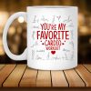 You’re My Favorite Cardio Workout Valentine Funny Coffee Mug,  Funny Valentine’s Day Gifts For Him