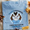 Personalized Daddy And Daughter A Bond That Can't Be Broken Shirt, Daddy And Daughter Shirt, Family Gift Idea, Birthday Gift