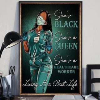 Nurse She's Black She's A Queen She's A Healthcare Worker Canvas, Black Nurse Canvas, Gift For Her, Wall Art Decor