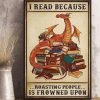 Funny Dragon Books I Read Because Roasting People Is Frowned Upon Vintage Canvas, Reading Dragon Canvas, Gift For Her, Book Addicts, 0.75 &