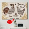 Personalized Chicken  I Choose You To Do Life With Hand In Hand Side By Side 0.75 &1.5 In Framed Canvas-Wall Decor, Wall Art