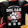 Personalized World's Best Dog Dad Ever Paws T-shirt, Dog Paws American Flag Shirt, Family Shirt, Dog Dad Shirt