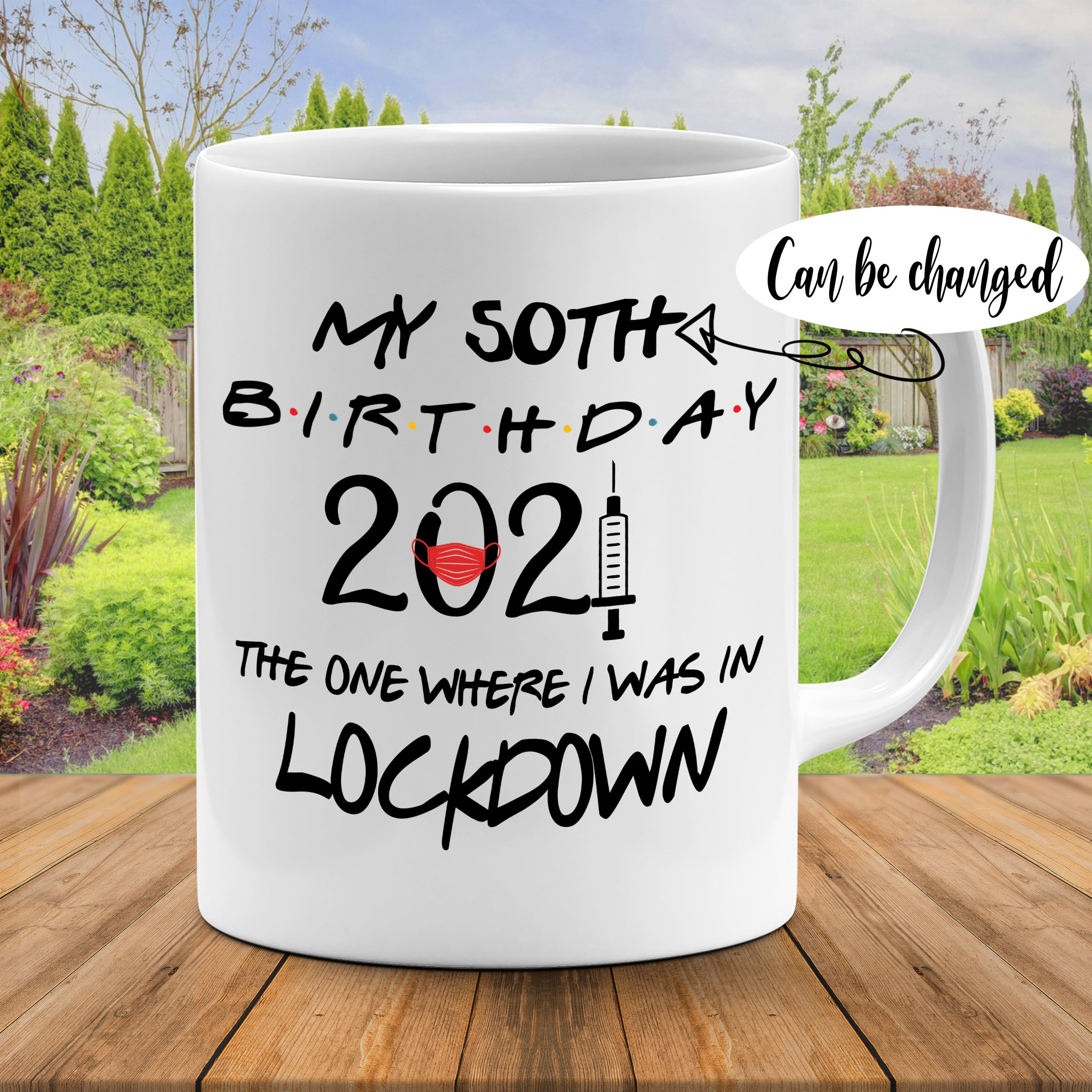 Quarantine Anniversary Mug for 2021 Lockdown